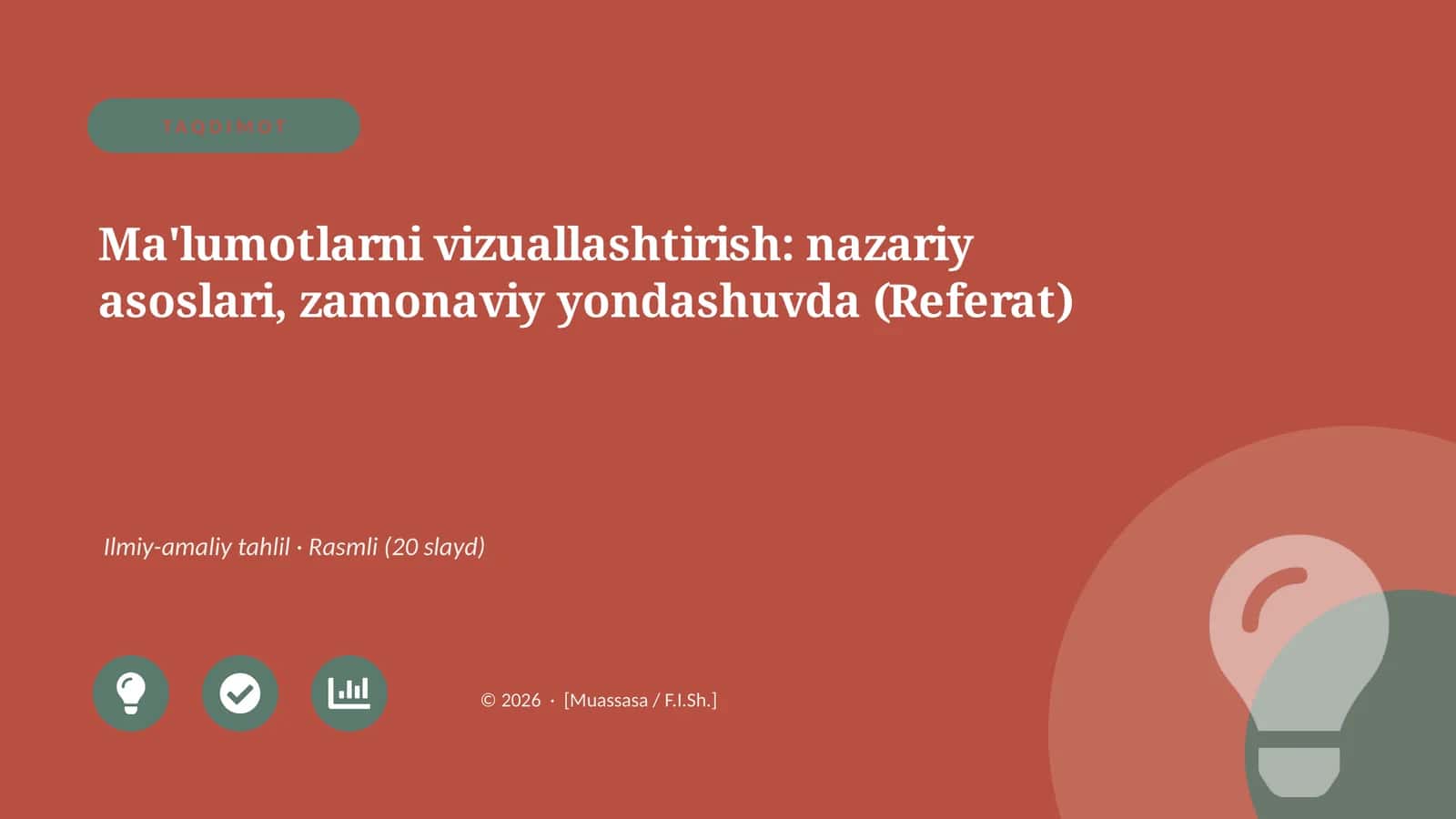 Ma'lumotlarni vizuallashtirish: nazariy asoslari, zamonaviy yondashuvda (Referat)