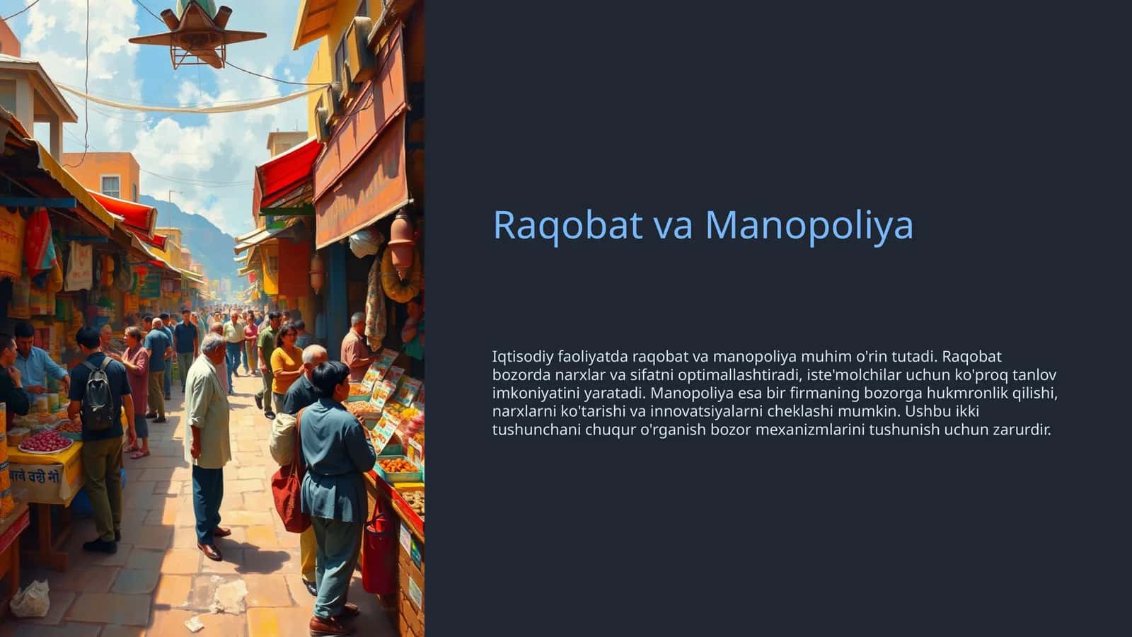 Raqobat va Manopoliya