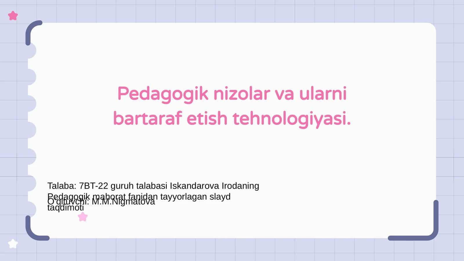 Pedagogik nizolar va ularni bartaraf etish tehnologiyasi