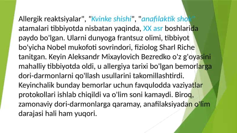 Allergik reaksiyalar, Kvinkeshishi, anafilaktik shok