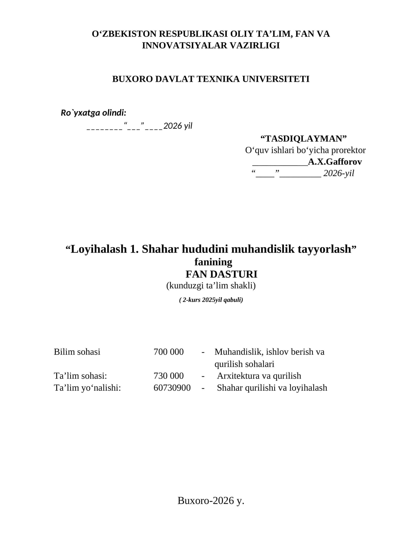 Loyihalash 1. Shahar hududini muhandislik tayyorlash fanining fan dasturi