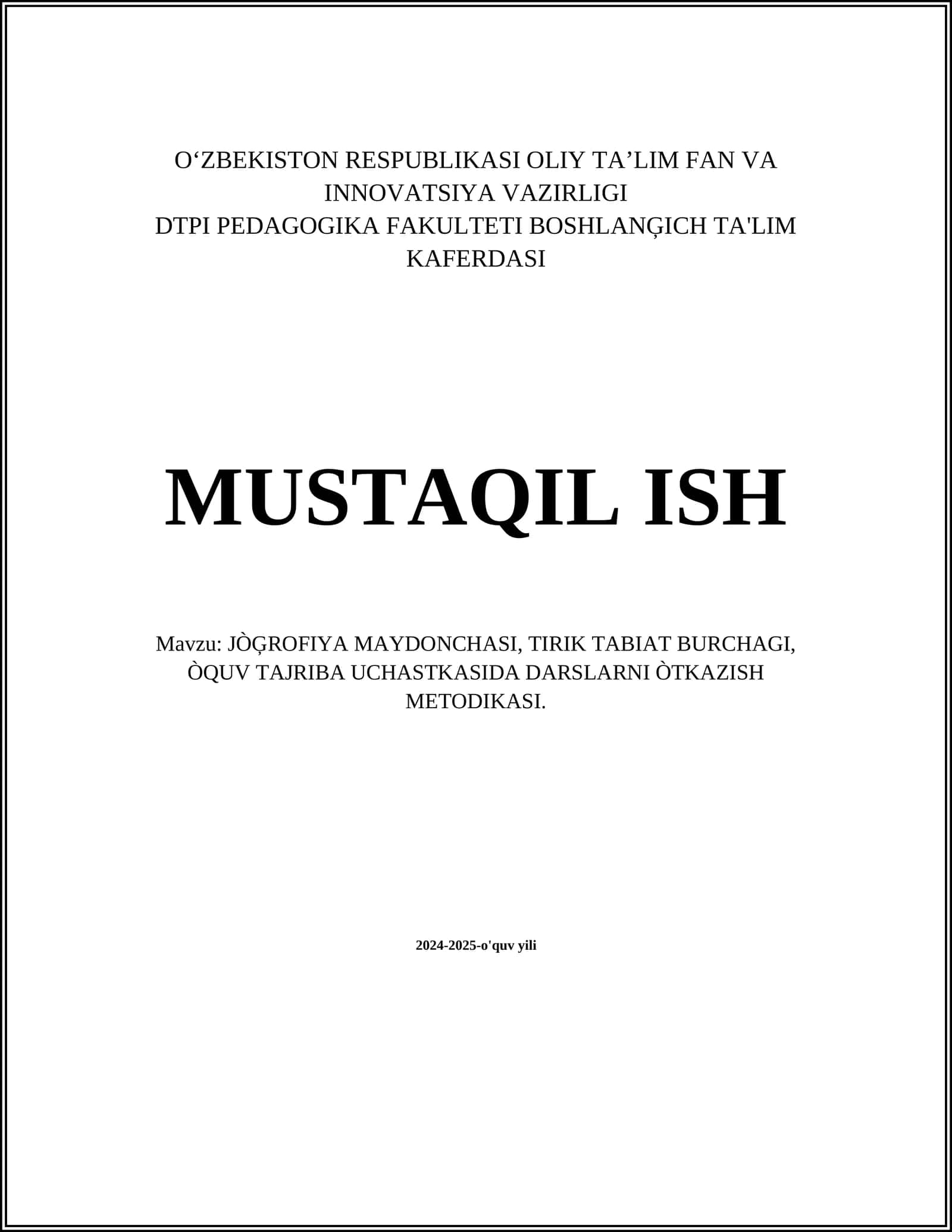 JÒĢROFIYA MAYDONCHASI, TIRIK TABIAT BURCHAGI, ÒQUV TAJRIBA UCHASTKASIDA DARSLARNI ÒTKAZISH METODIKASI