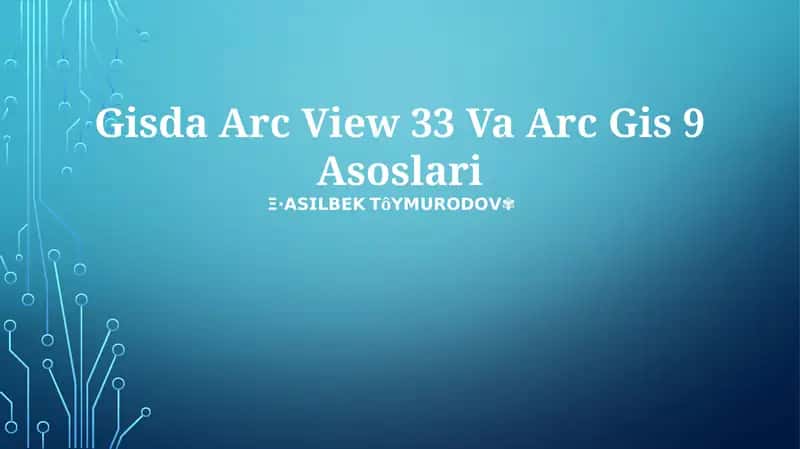 Gisda Arc View 33 Va Arc Gis 9 Asoslari