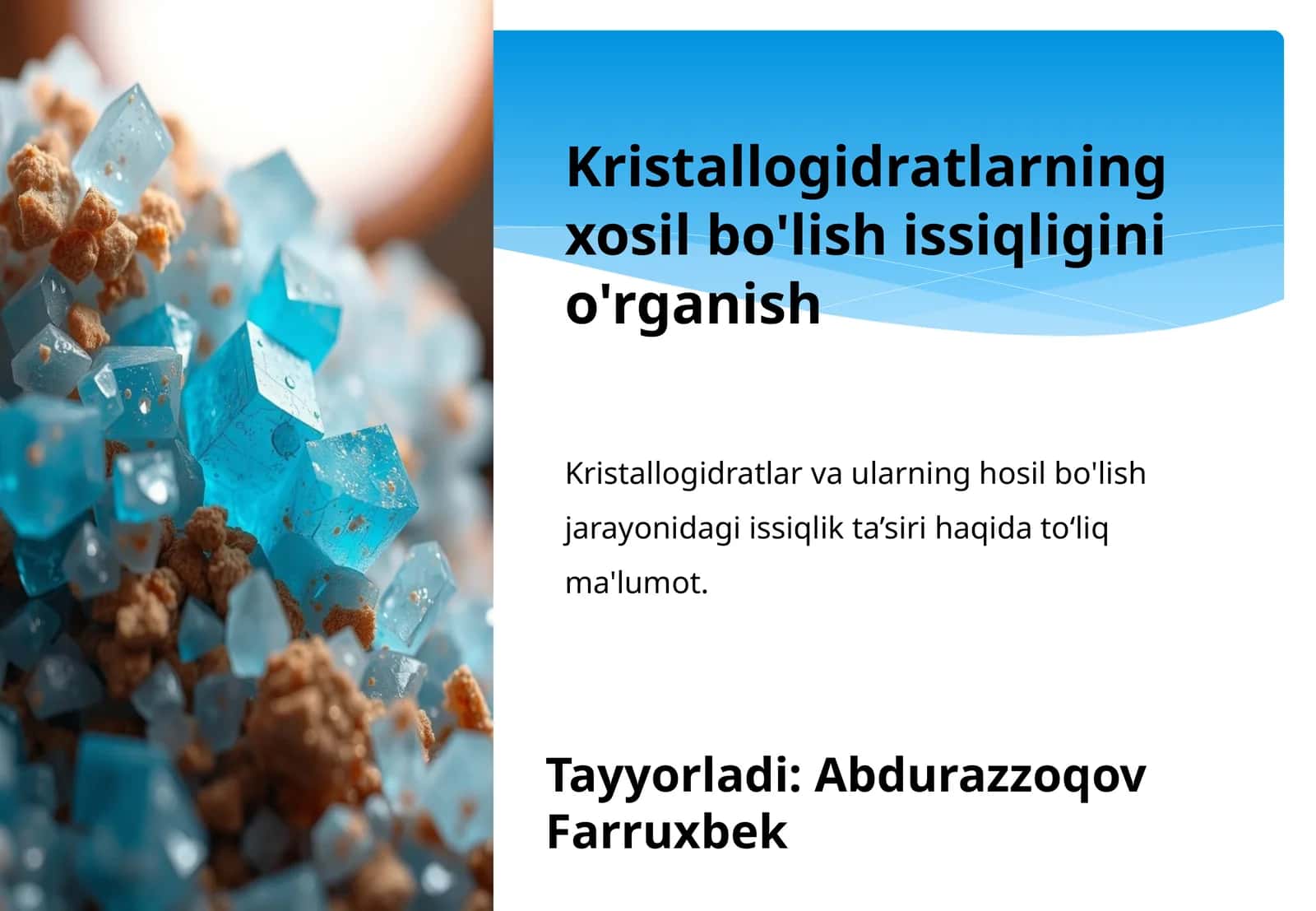 Kristallogidratlarning xosil bo'lish issiqligini o'rganish