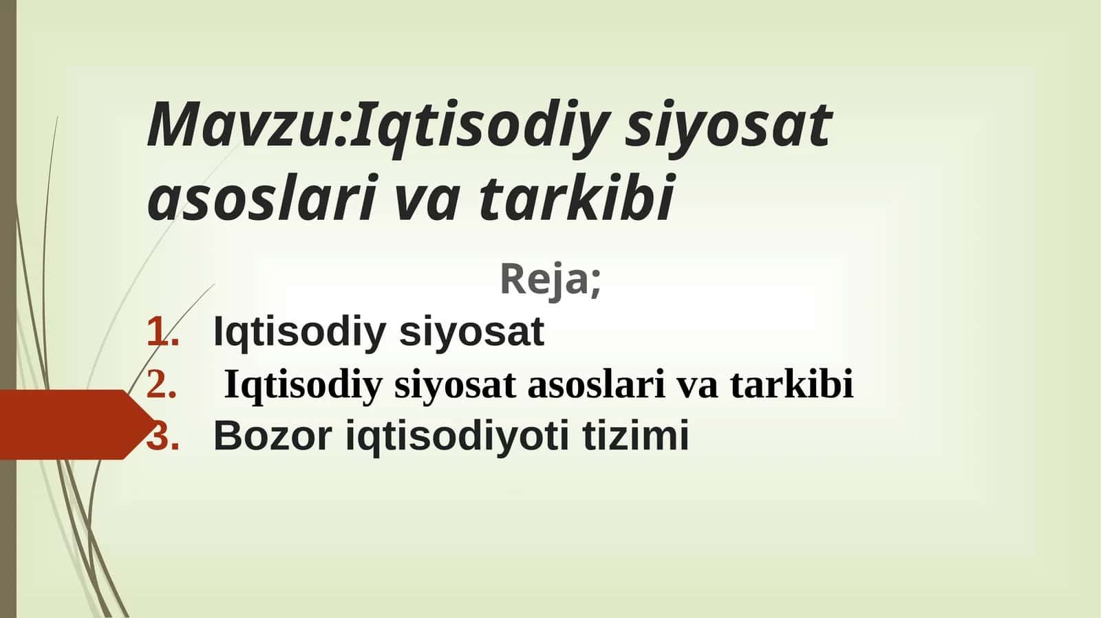 IQTISODIYSIYOSAT ASOSLARI VA TARKIBI