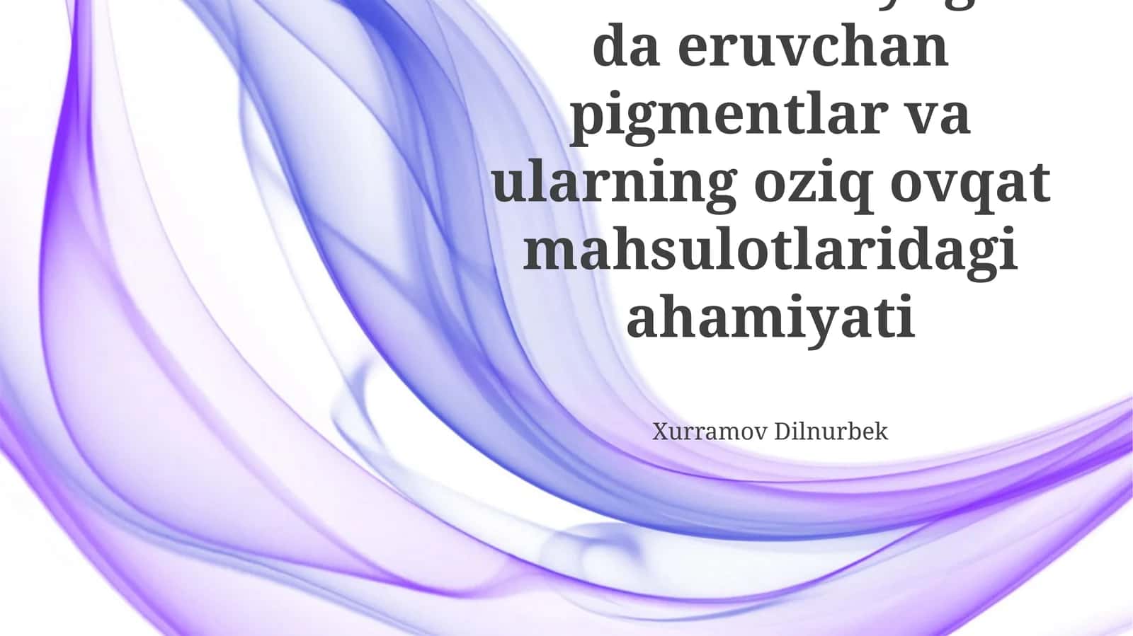 Karotinoidlar: Yog‘da eriydigan pigmentlar