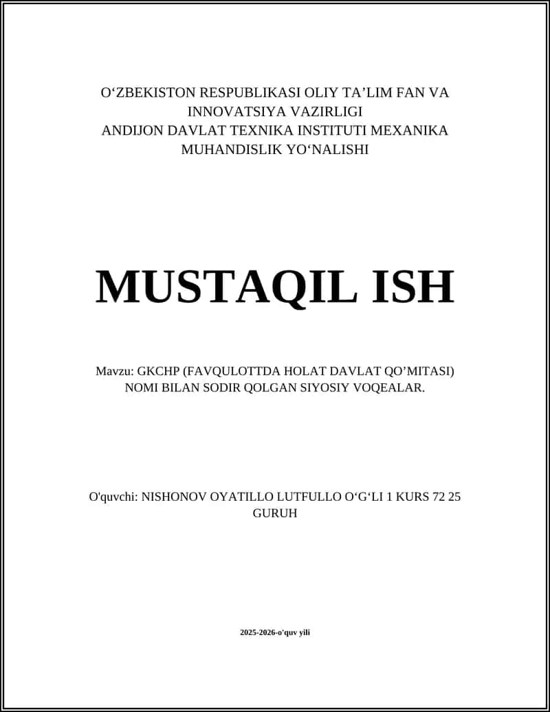 GKCHP (FAVQULOTTDA HOLAT DAVLAT QO’MITASI) NOMI BILAN SODIR QOLGAN SIYOSIY VOQEALAR