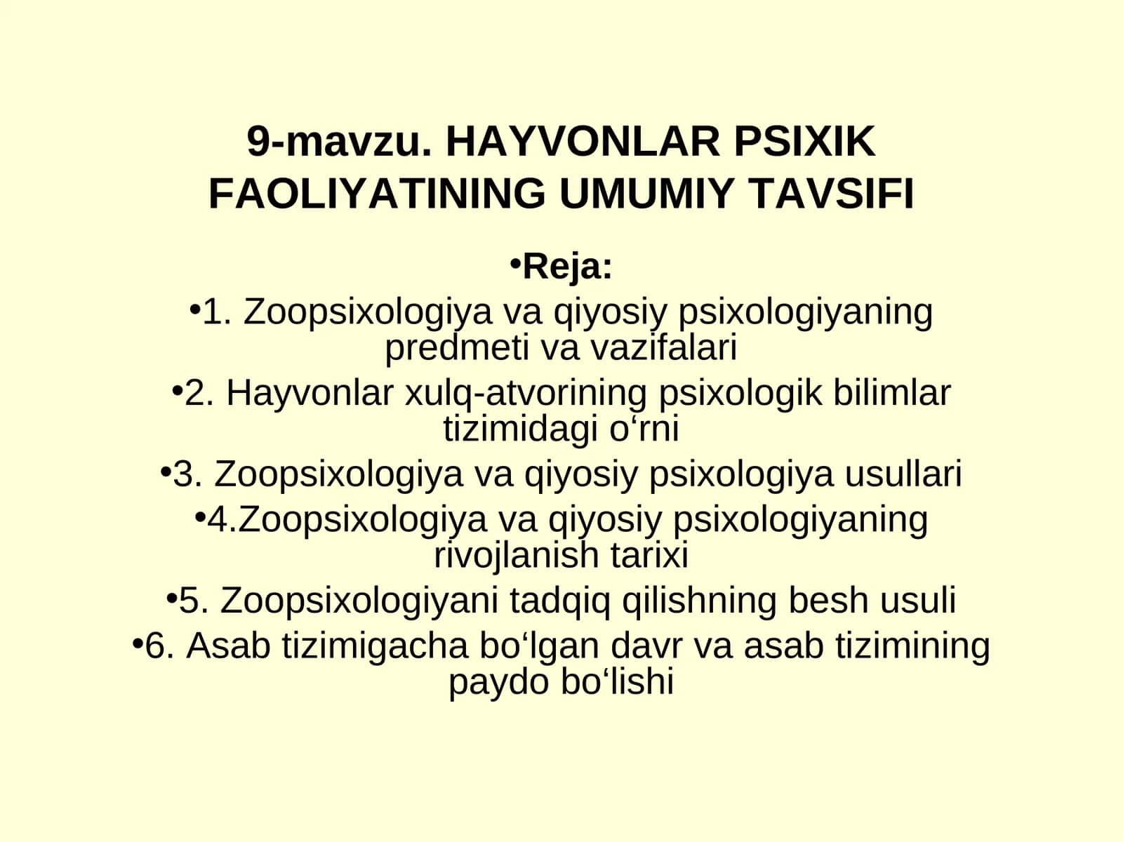 HAYVONLAR PSIXIK FAOLIYATINING UMUMIY TAVSIFI