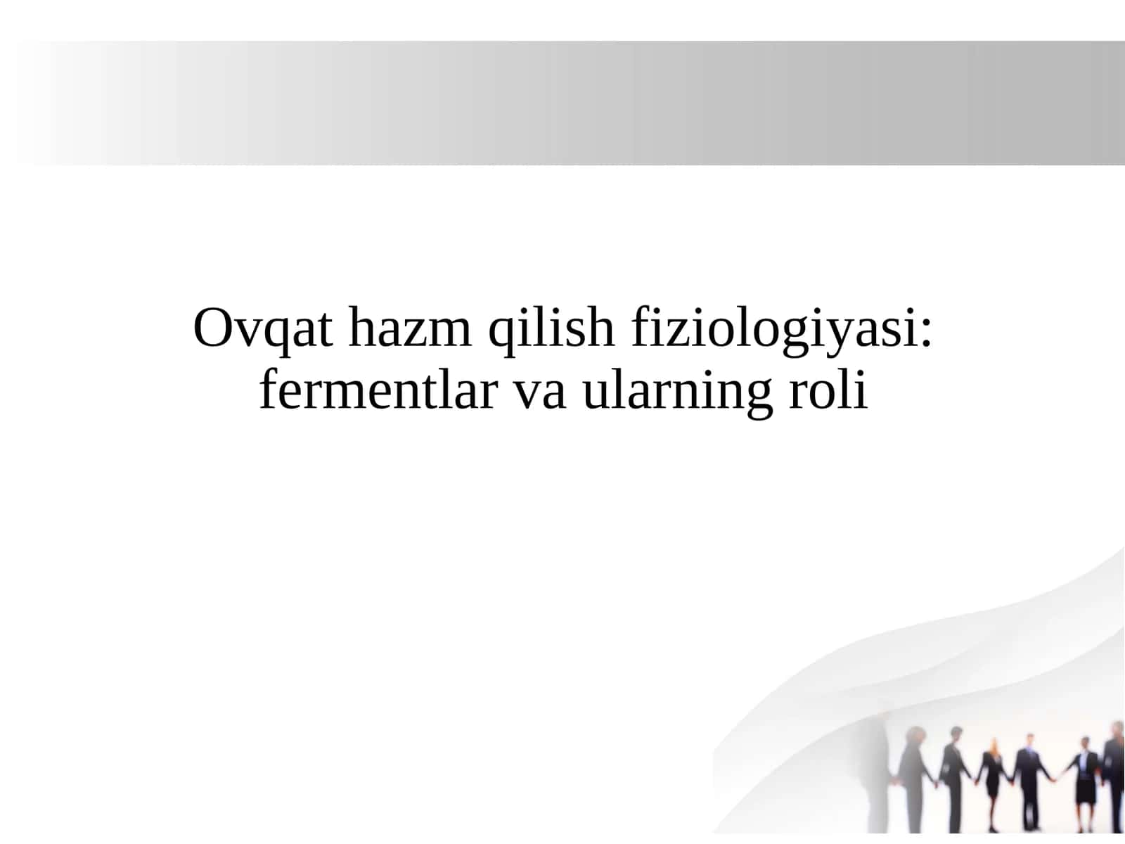 Ovqat hazm qilish fiziologiyasi fermentlar va ularningroli