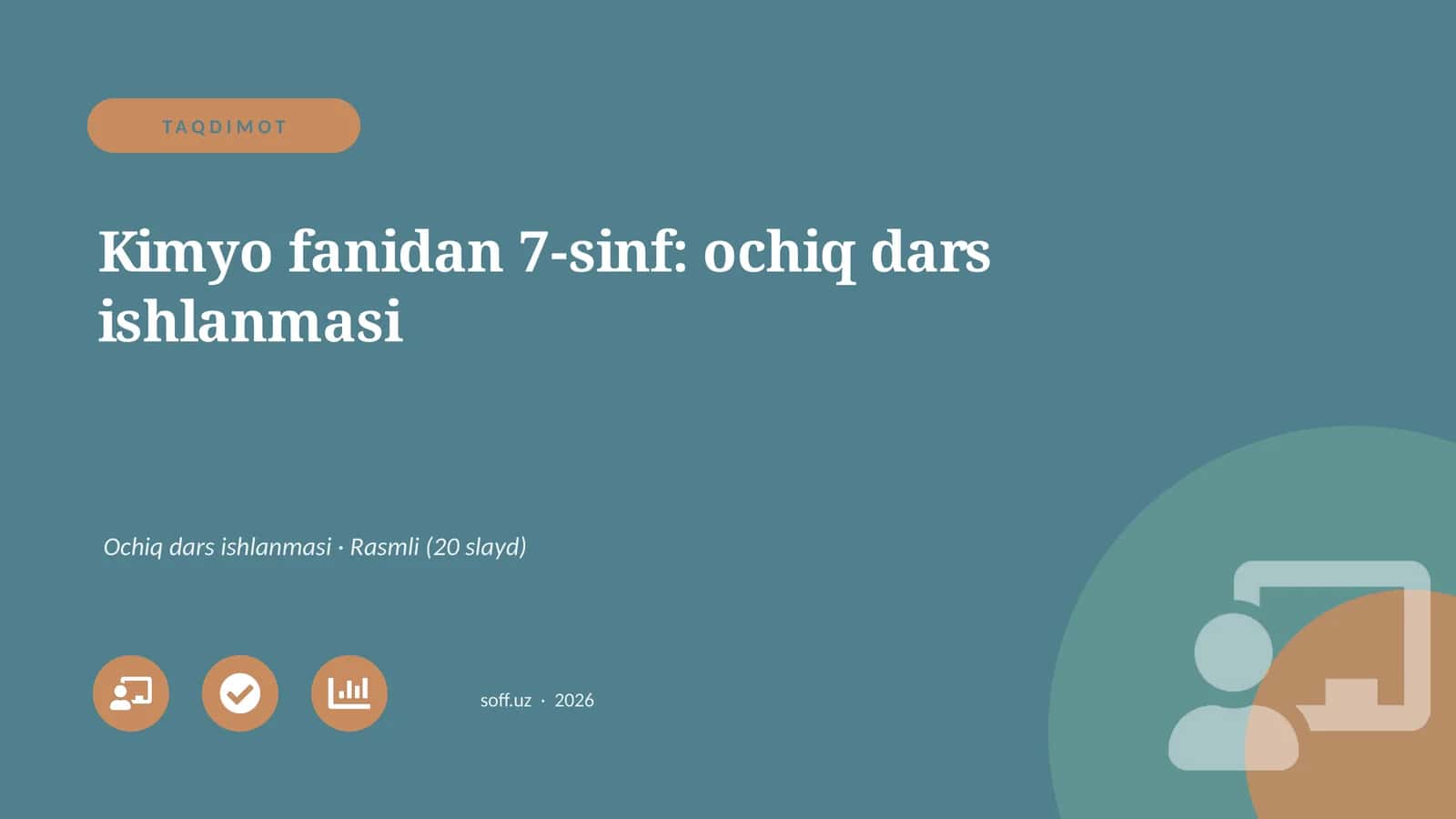 Kimyo fanidan 7-sinf: ochiq dars ishlanmasi