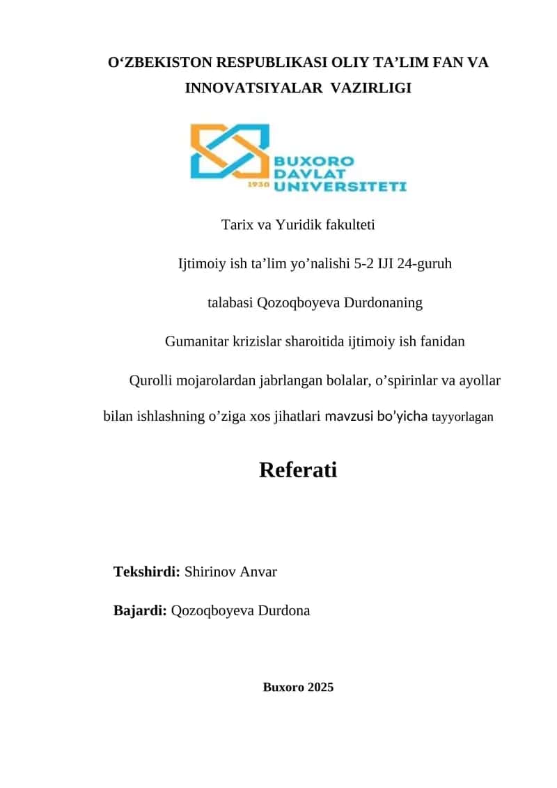 Qurolli mojarolardan jabrlangan bolalar, o‘sirinlar va ayollar bilan ishlashning o‘ziga xos jihatlari Referati