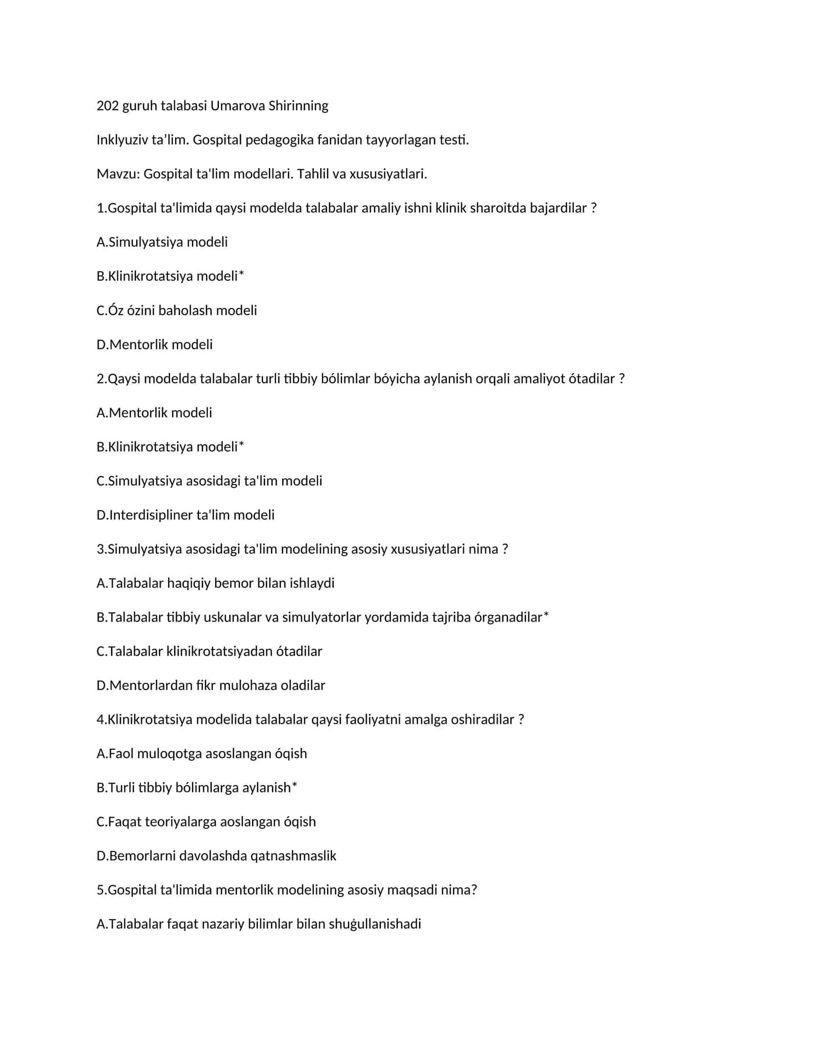 Gospital ta'lim modellari. Tahlil va xususiyatlari