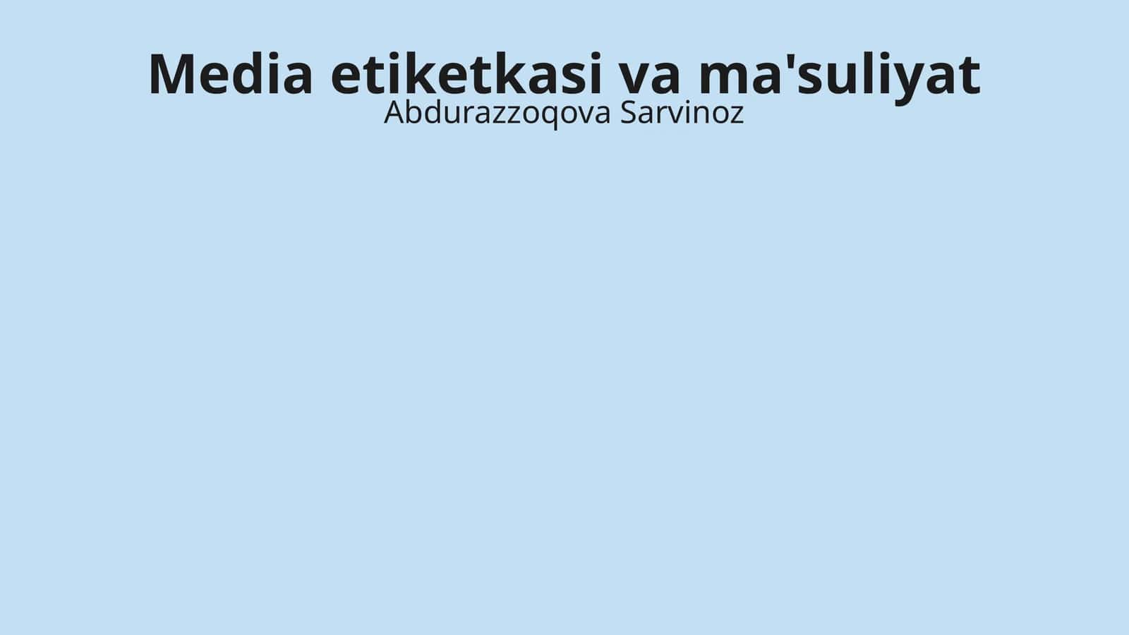 Media etiketkasi va ma'suliyat
