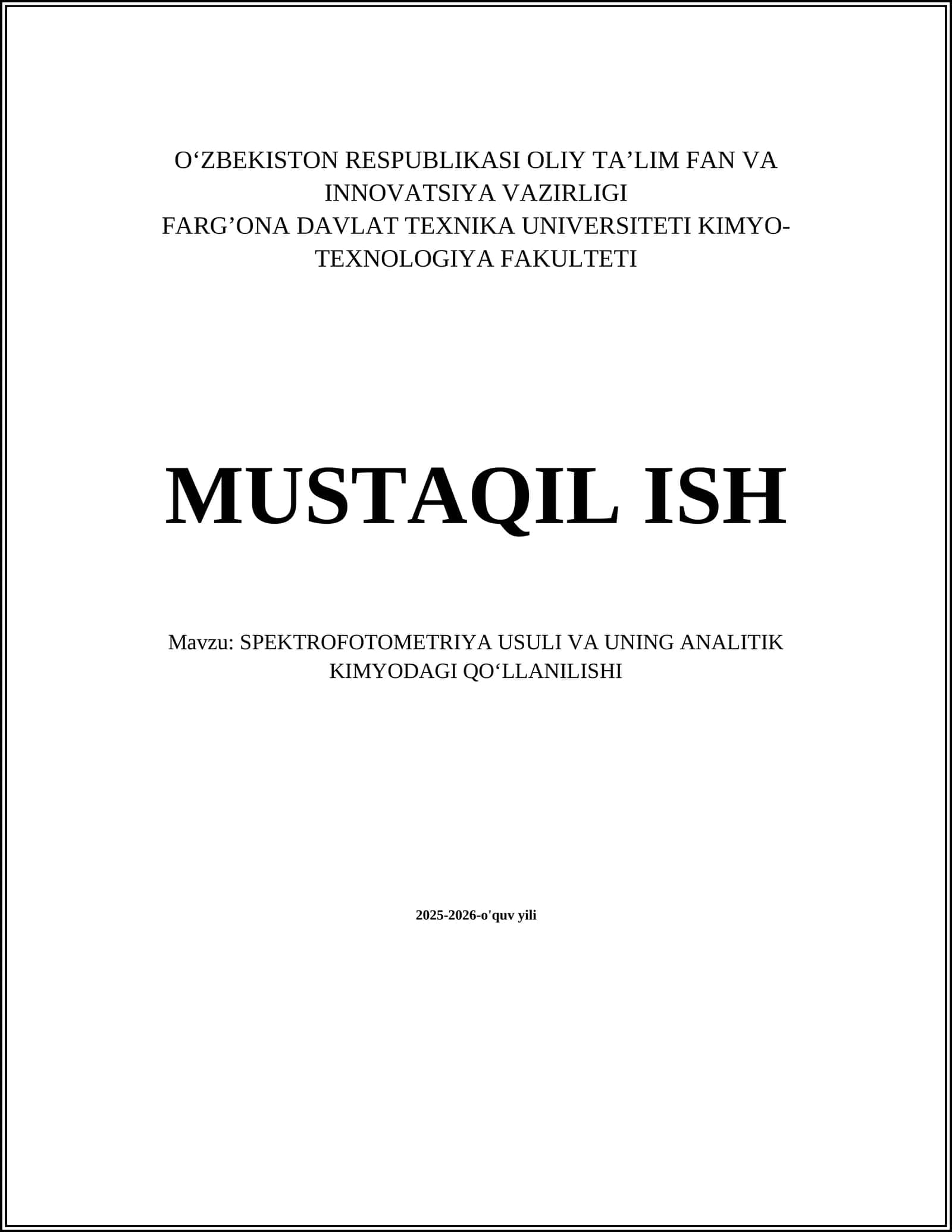 SPEKTROFOTOMETRIYA USULI VA UNING ANALITIK KIMYODAGI QO‘LLANILISHI
