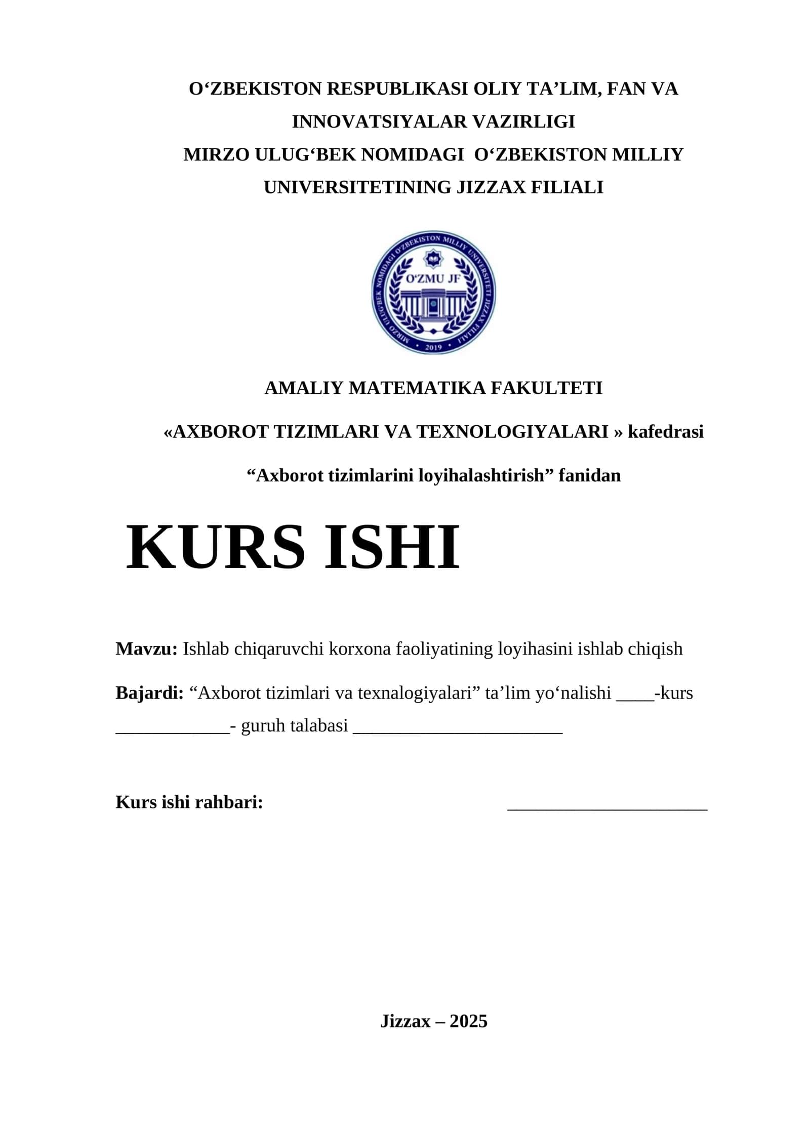 Ishlab chiqaruvchi korxona faoliyatining loyihasini ishlab chiqish