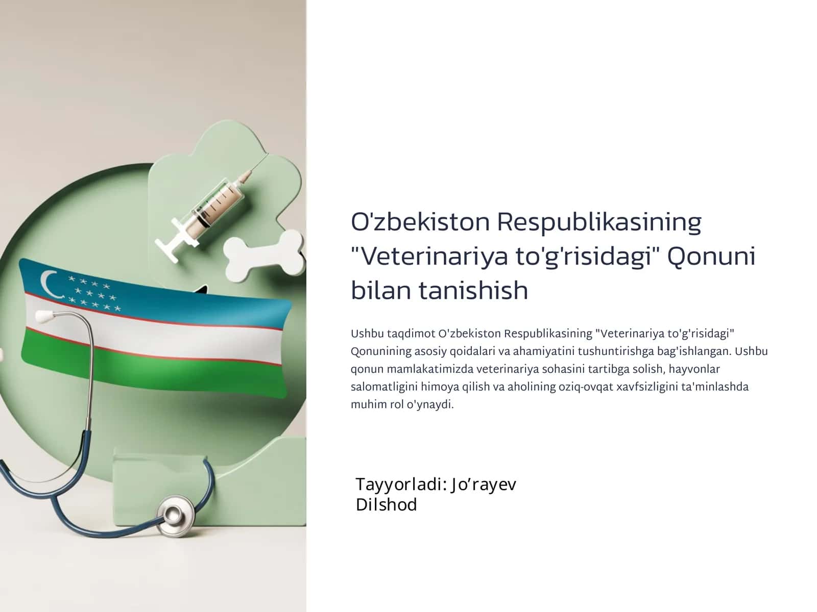 O'zbekiston Respublikasining "Veterinariya to'g'risidagi" Qonuni bilan tanishish