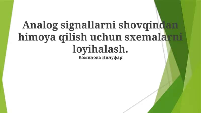 Analog signallarni shovqindan himoya qilish uchun sxemalarni loyihalash