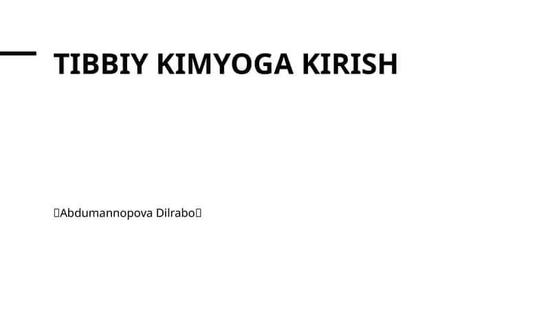 Tibbiy kimyoga kirish