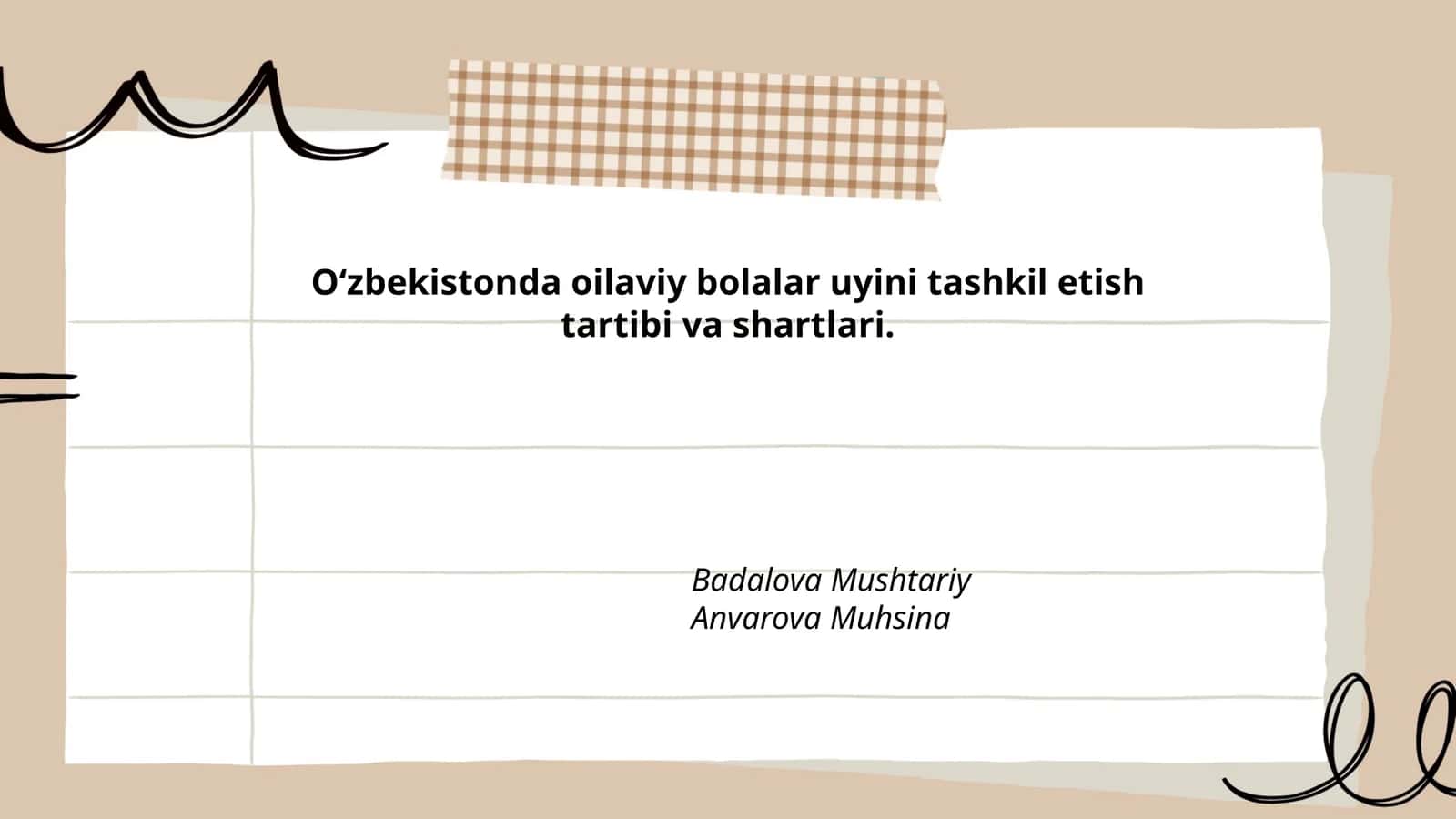 O‘zbekistonda oilaviy bolalar uyini tashkil etish tartibi va shartlari