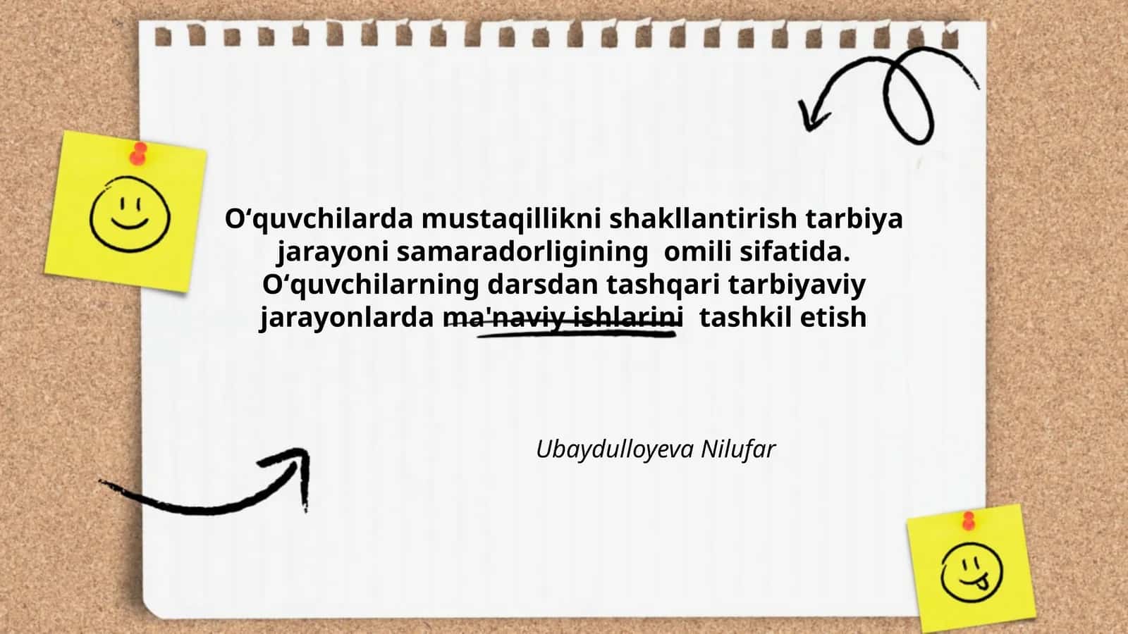 Oʻquvchilarda mustaqillikni shakllantirish tarbiya jarayoni samaradorligining omili sifatida
