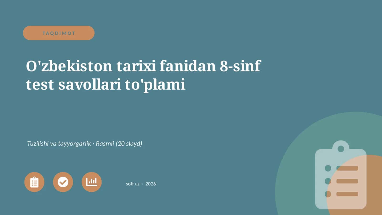 O'zbekiston tarixi fanidan 8-sinf test savollari to'plami