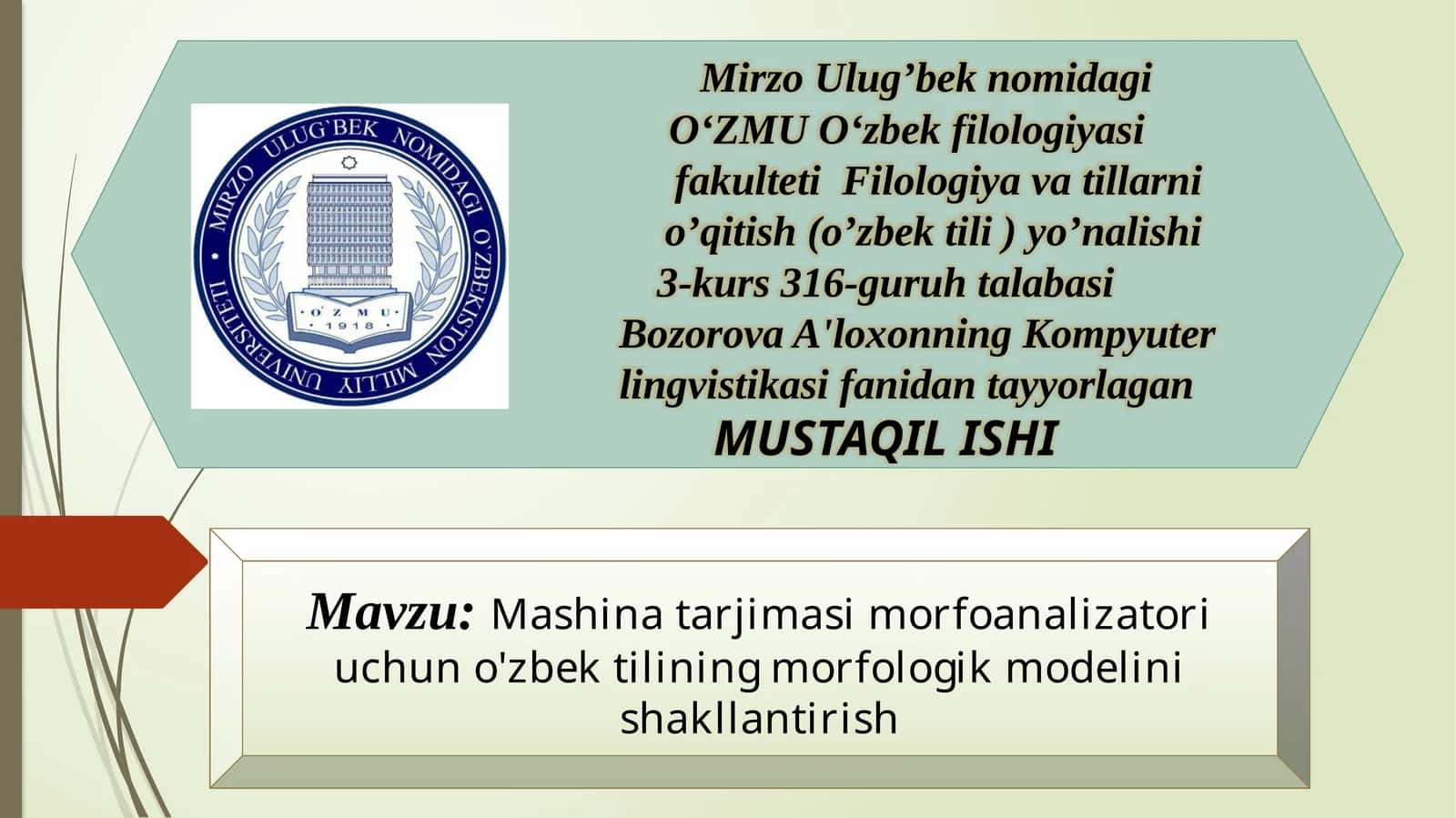 Mashina tarjimasi morfoanalizatori uchun o'zbek tilining morfologik modelini shakllantirish