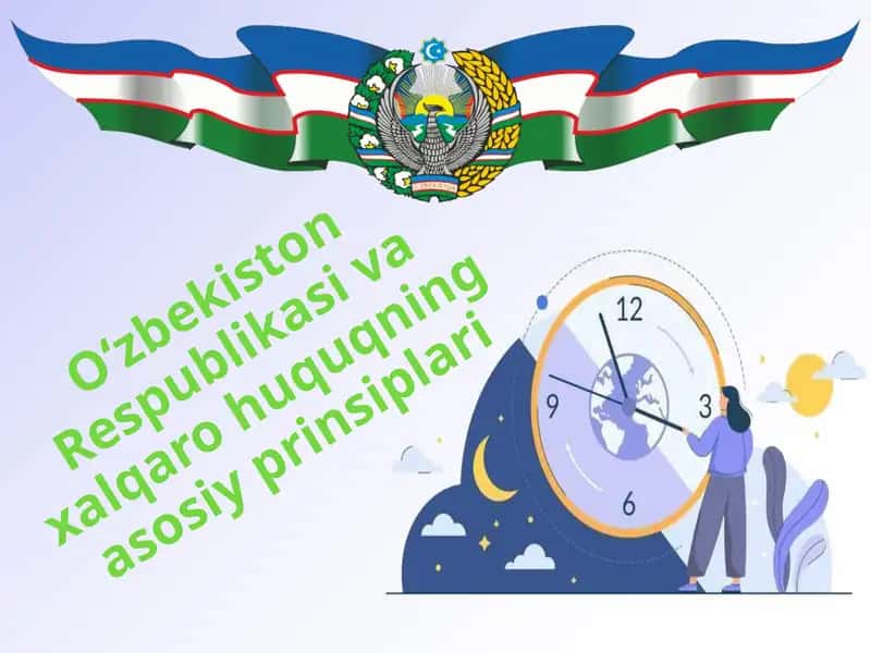 Xalqaro huquqning asosiy prinsiplari