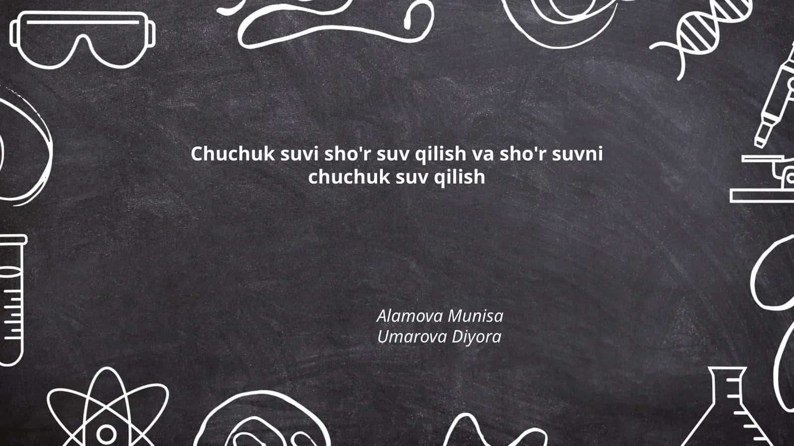 Sho'r suvni chuchuklantirish texnologiyalari