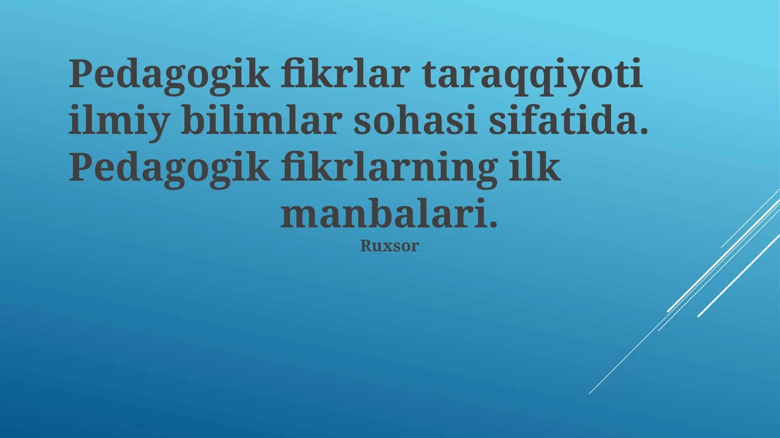 Pedagogik fikrlar taraqqiyoti