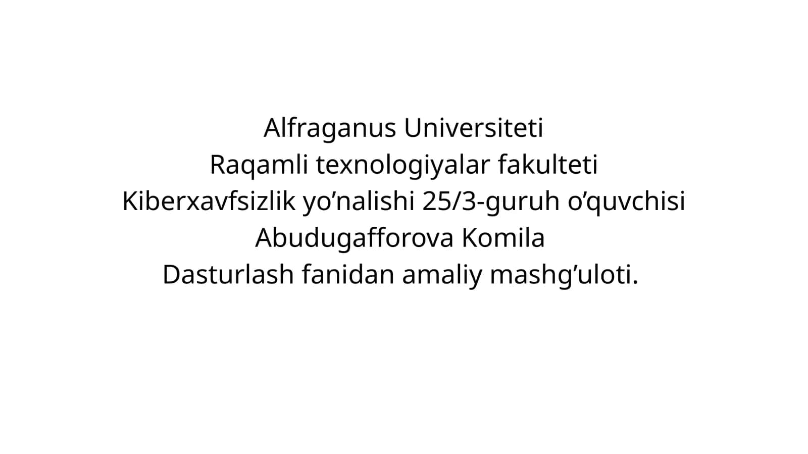 Kiberxavfsizlik yo’nalishi amaliy mashg’uloti