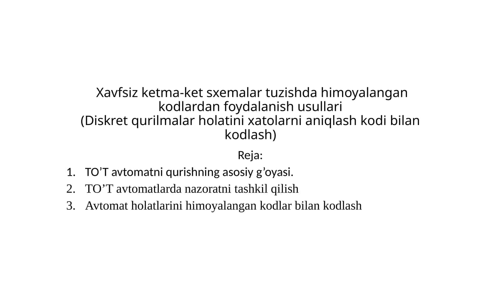 Xavfsiz ketma-ket sxemalar tuzishda himoyalangan kodlar bilan kodlash