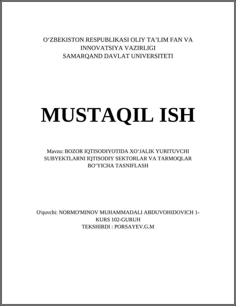 BOZOR IQTISODIYOTIDA ХO‘JALIK YURITUVCHI SUBYEKTLARNI IQTISODIY SEKTORLAR VA TARMOQLAR BO‘YICHA TASNIFLASH