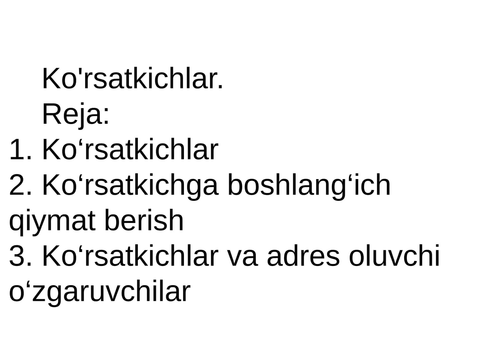 Ko'rsatkichlar