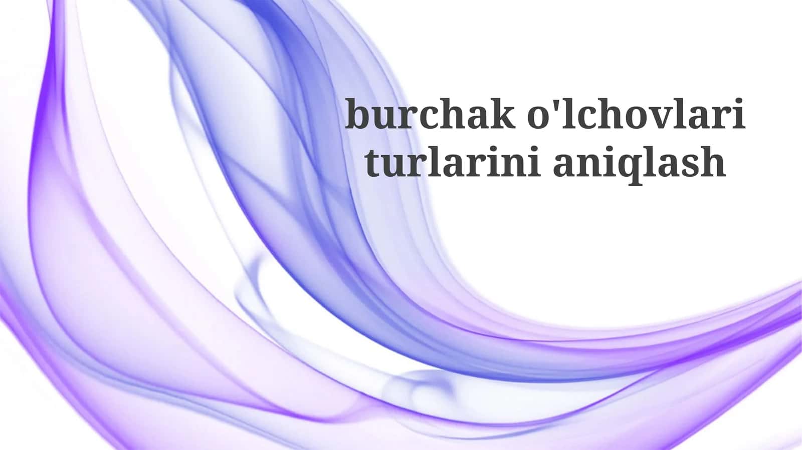 Burchak munosabatlari
