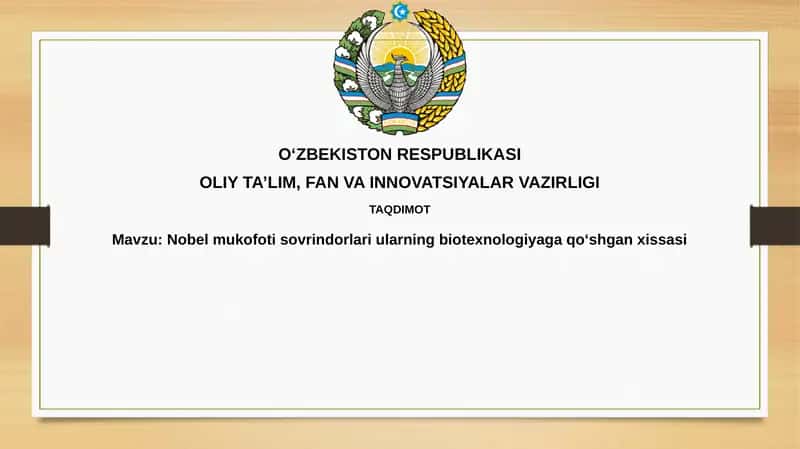 Nobel mukofoti laureatlari va biotexnologiyaga qo'shgan hissasi