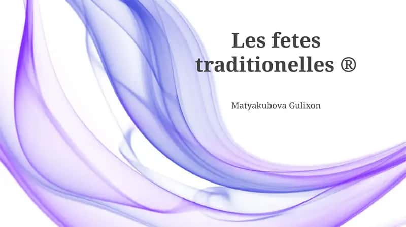 Les fetes traditionelles