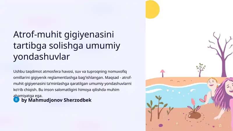 Atrof-muhit gigiyenasini tartibga solishga umumiy yondashuvlar