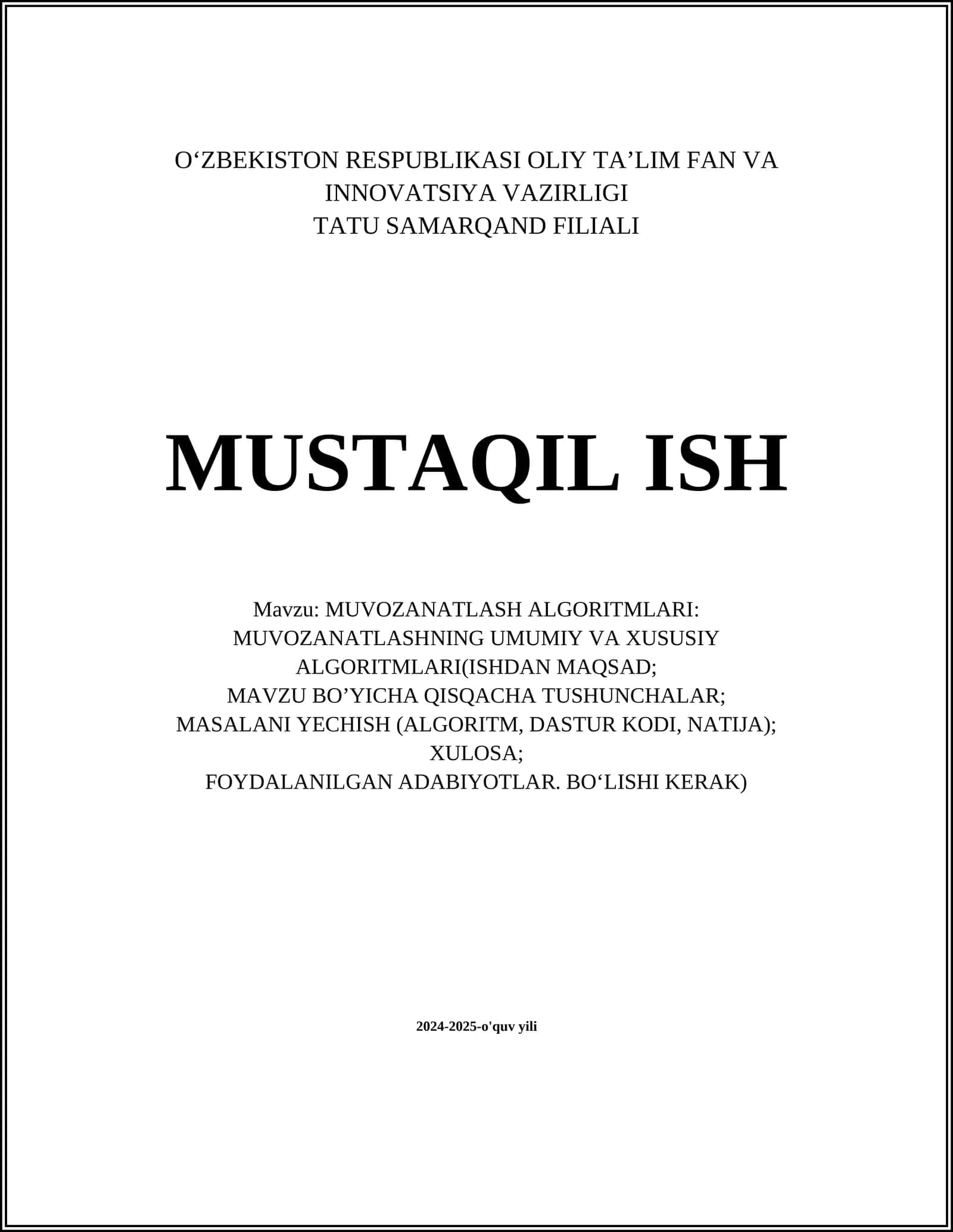 MUVOZANATLASH ALGORITMLARI: MUVOZANATLASHNING UMUMIY VA XUSUSIY ALGORITMLARI
