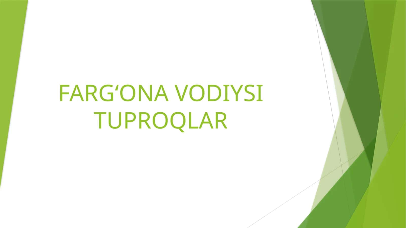 Farg‘ona Vodiysi Tuproqlari