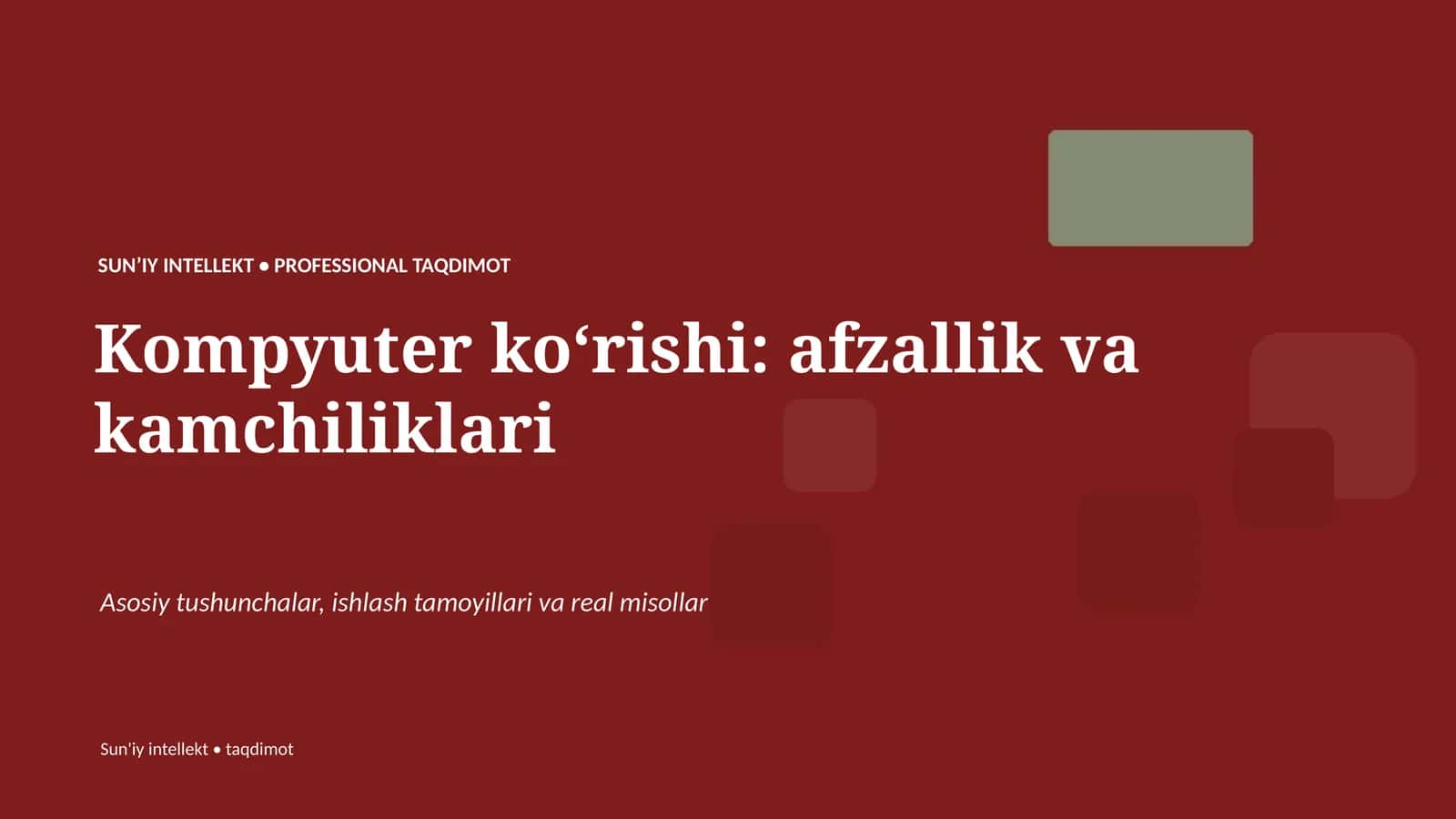 SUN'IY INTELLEKT • PROFESSIONAL TAQDIMOT