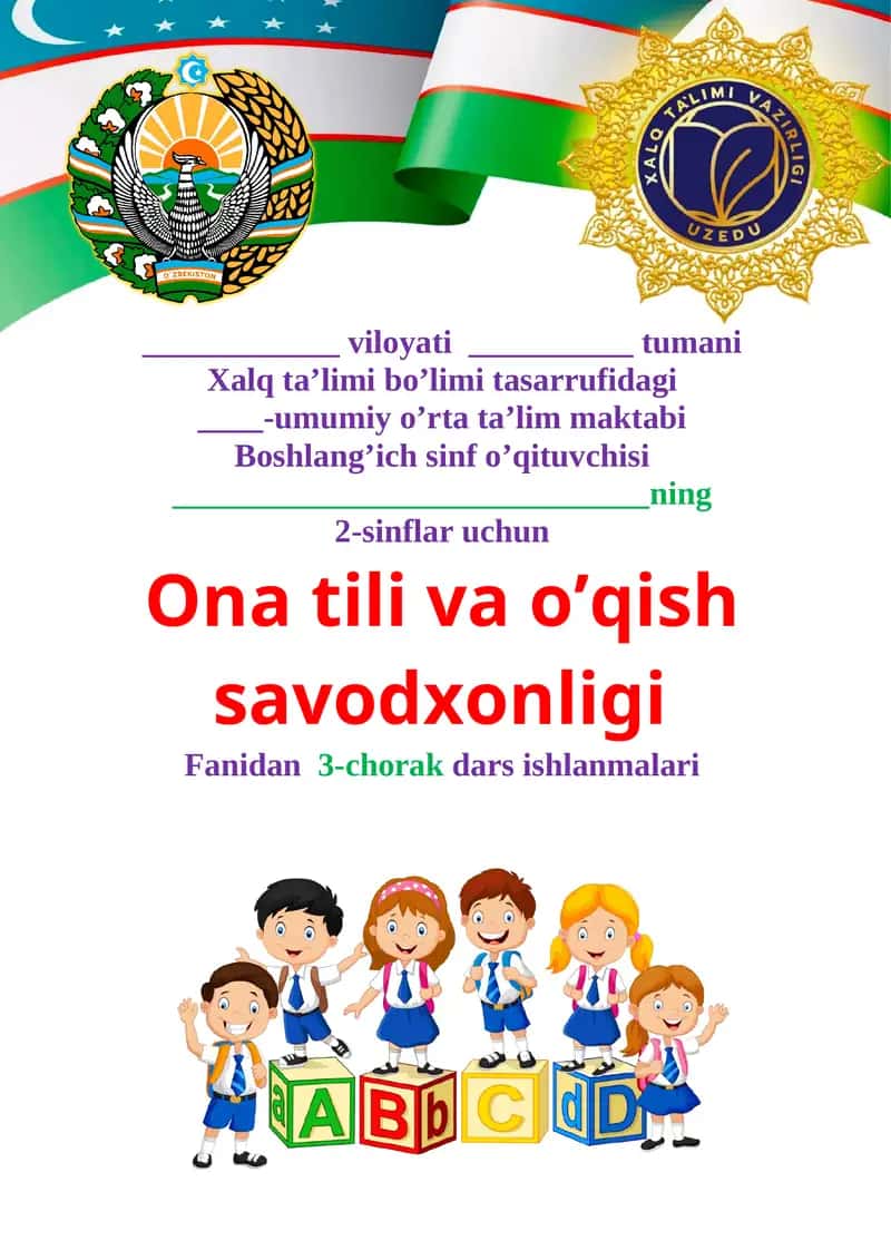 Ona tili va o’qish savodxonligi fanidan 3-chorak dars ishlanmalari
