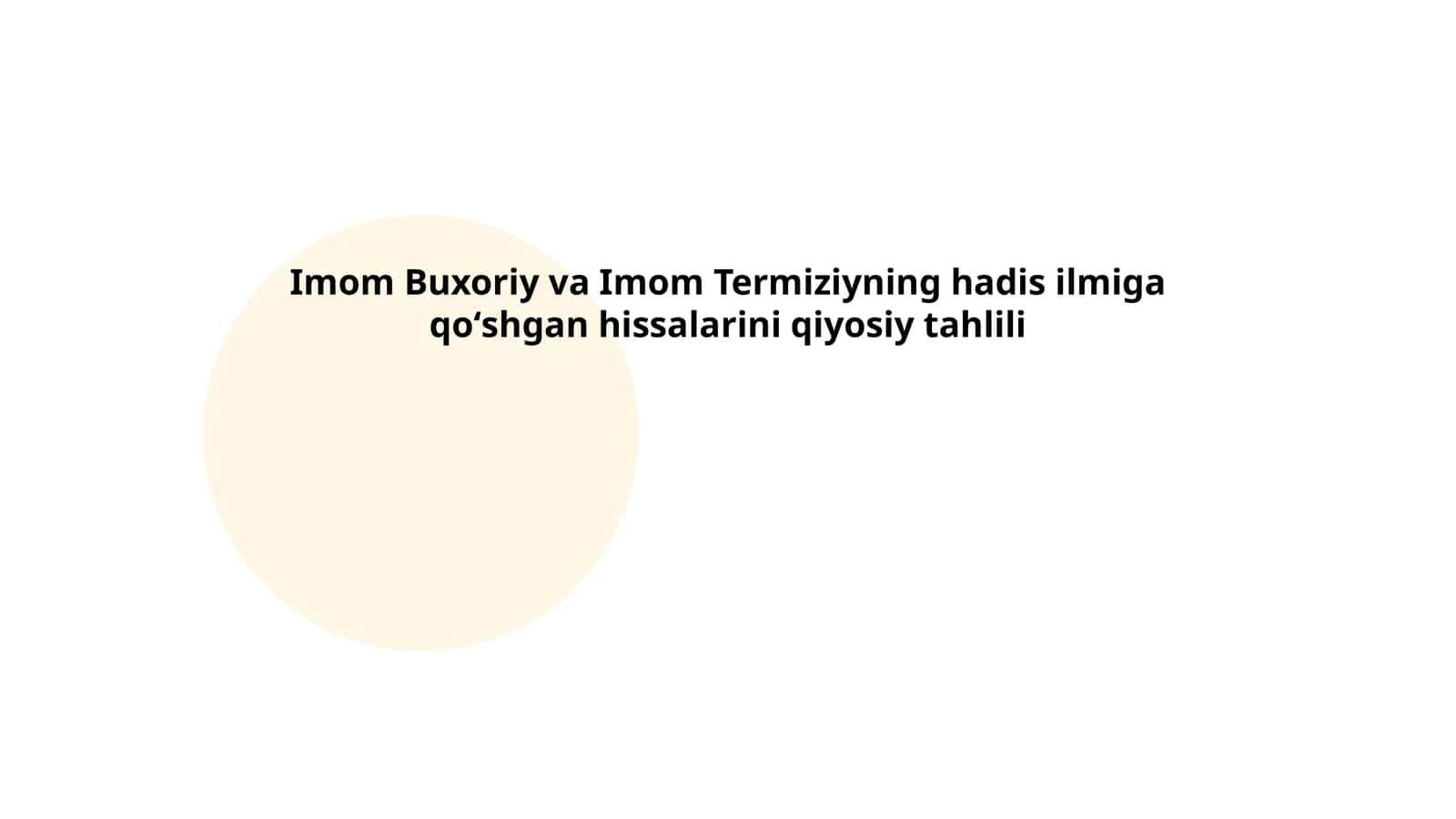 Imom Buxoriy va Imom Termiziyning tarjimai holi