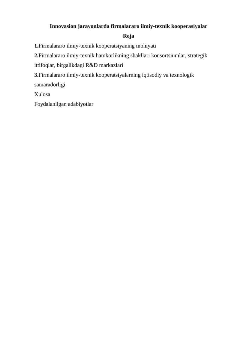 Innovasion jarayonlarda firmalararo ilmiy-texnik kooperasiyalar