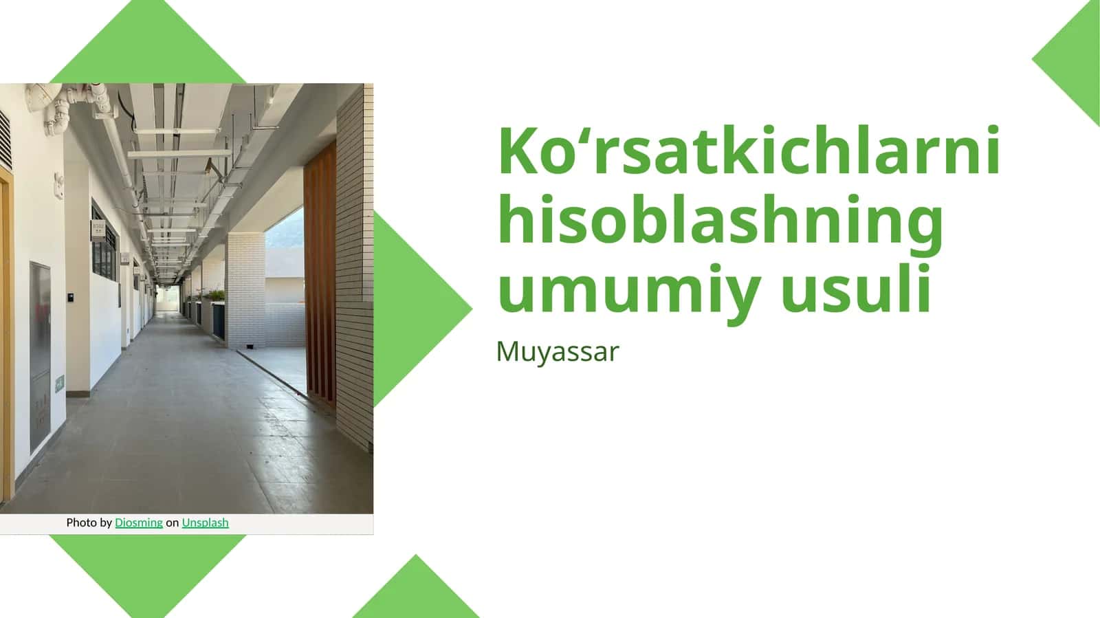 Koʻrsatkichlarni hisoblashning umumiy usuli