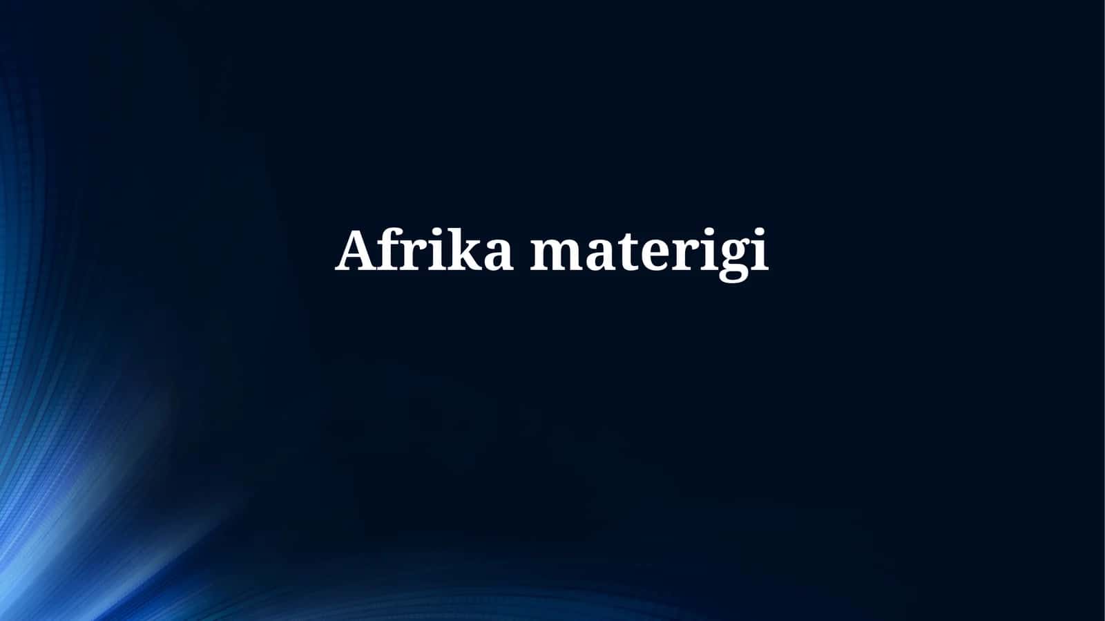 Afrikamaterigi