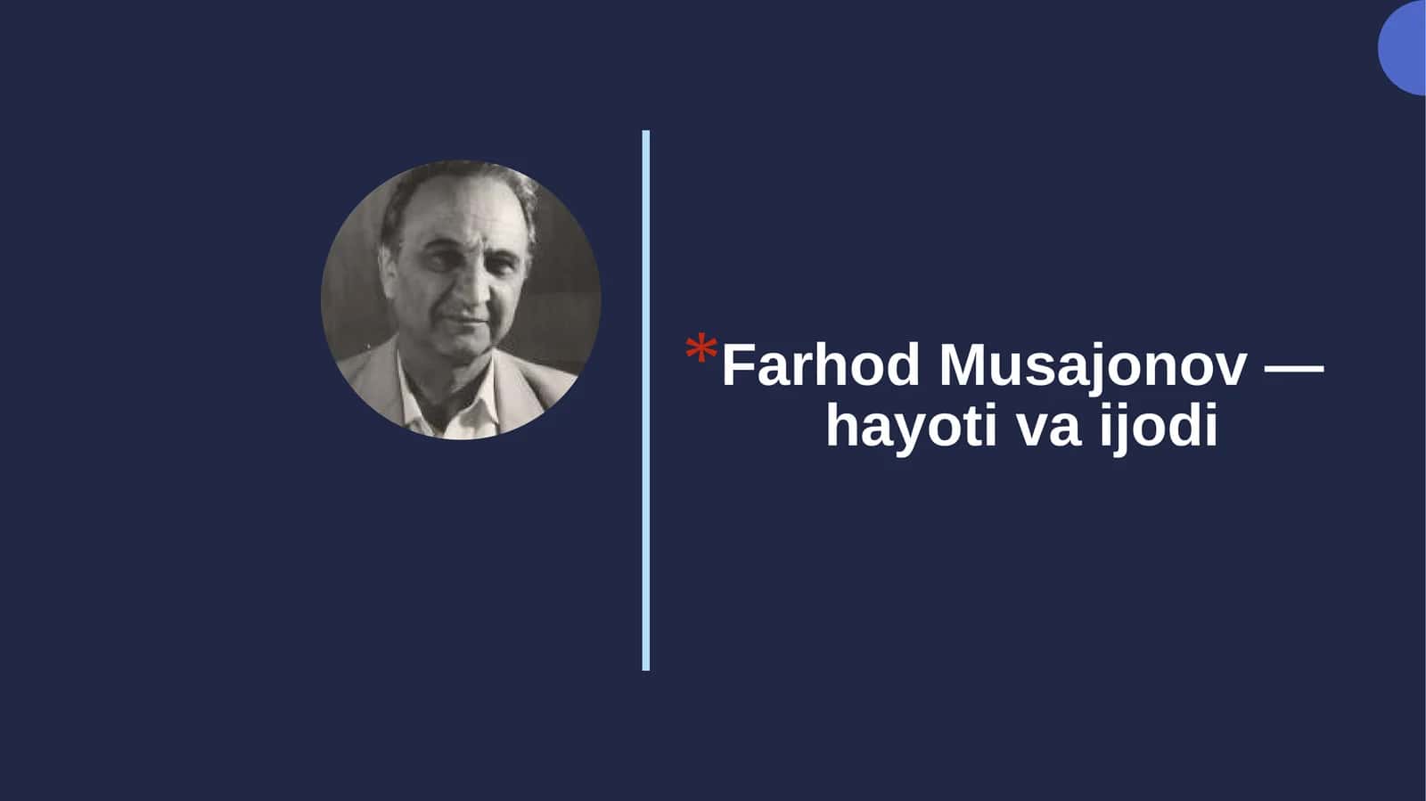 Farhod Musajonov—hayotivaijodi