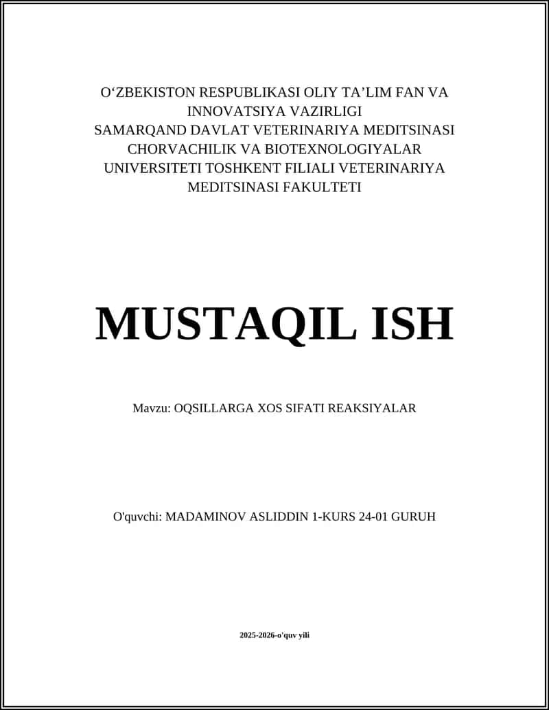 OQSILLARGA XOS SIFATI REAKSIYALAR