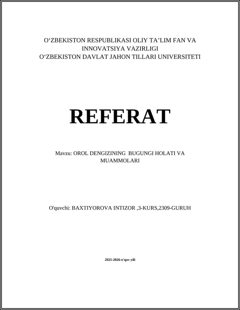 OROL DENGIZINING BUGUNGI HOLATI VA MUAMMOLARI