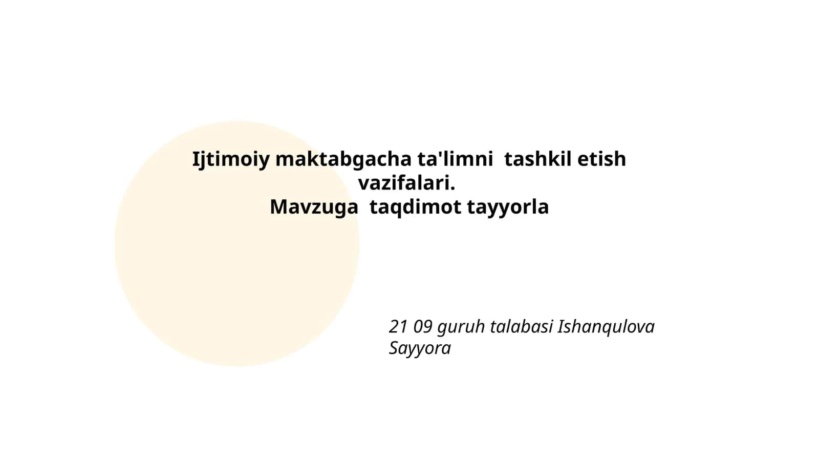 Ijtimoiy maktabgacha ta'limni tashkil etish vazifalari