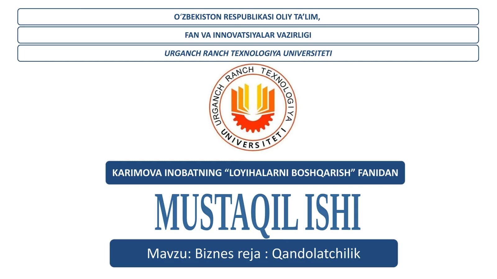 Qandolatchilik biznesi oziq-ovqat sanoati